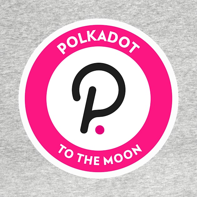 Polkadot Crypto To The Moon by Ghost Of A Chance 